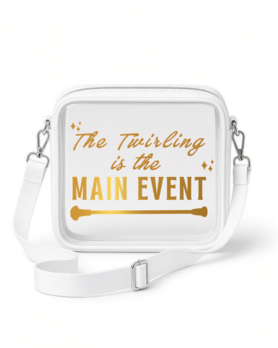 The Twirling is the Main Event- Stadium Bag
