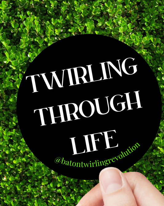 Twirling Through Life