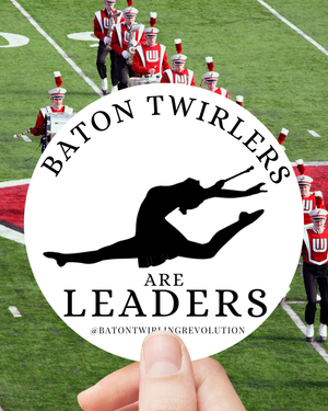 Baton Twirlers are Leaders